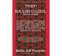 HUGE NOISE [RA’ASH GADOL]: THE EXTREMELY SERIOUS DESTRUCTIVENESS OF LOUD AMPLIFICATION IN HALACHA [TORAH LAW], HASHKOFA [TORAH WORLDVIEW], AS A MATTER OF DANGER TO PHYSICAL HEALTH & HOW TO STOP IT
