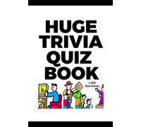 HUGE TRIVIA QUIZ BOOK: :1,007 Questions