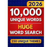 Huge Word Search Book for Adults: 10,000 Unique Words • 250 Unique Themes • Large Print Word Search Puzzles for Hours of Enjoyable Brain Exercise