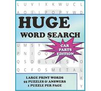 HUGE Word Search CAR PARTS EDITION: Auto Theme Puzzle: Word Search Puzzles with Easy to Read Print- 8.5x11 inches, 110 pages - Gift for Vacations, Holiday, Car Lovers and Relaxation