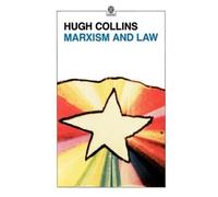 Hugh Collins Marxism and Law (Tapa blanda) Marxist Introductions