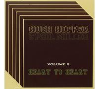 Hugh Hopper And Phil Miller - Heart to Heart