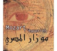 Hughes De Courson - Mozart L'Égyptien