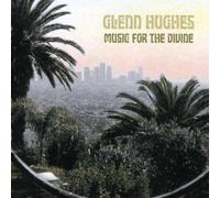 Hughes,Glenn - Music For The Divine + Bonus Trks (13 Trks) Aust E