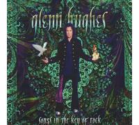 Hughes, Glenn - Songs in The Key of Rock