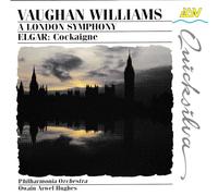 Hughes - Williams/Elgar:London Symphony