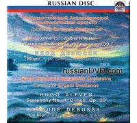 HUGO ALFVEN - Alfven-Symphony No.4, Debussy-"La Mer" - State Academic Symphony Orchestra