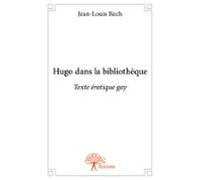 Hugo Dans La Bibliothèque (ebook)