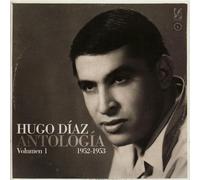 Hugo Diaz - Antologia Vol.1 - 1952-53