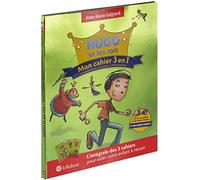 Hugo et les rois: Mon cahier 3 en 1 : Conjugaison, accords, orthographe
