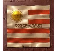 Hugo Fattoruso & Tomohiro Yahiro - Dos Orientales
