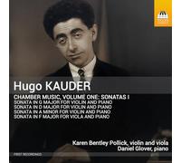 Hugo Kauder: Chamber Music, Vol. 1 - Sonatas