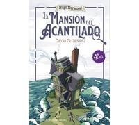 Hugo Norwood. La mansión del acantilado