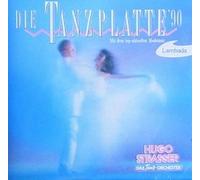 Hugo Strasser (Orch.) - Die Tanzplatte '90