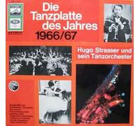 Hugo Strasser Und Sein Tanzorchester - Die Tanzplatte Des Jahres 1966/67 - Electrola - SME 74 172, EMI - SME 74 172