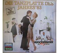 Hugo Strasser Und Sein Tanzorchester - Hugo Strasser Und Sein Tanzorchester - Die Tanzplatte Des Jahres'83 - EMI Electrola - 1C 088-46 650