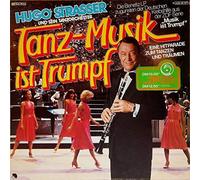 Hugo Strasser Und Sein Tanzorchester - Tanz-Musik ist Trumpf (1980) / Vinyl record [Vinyl-LP]