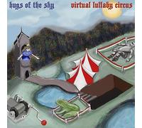 Hugs of the Sky - Virtual Lullaby Circus
