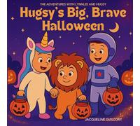 Hugsy's Big, Brave Halloween