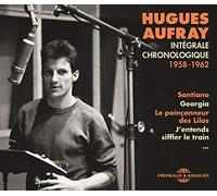 Hugues Aufray - Intégrale Chronologique 1958-1962