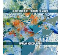 Hugues Dufourt: L'Origine du monde