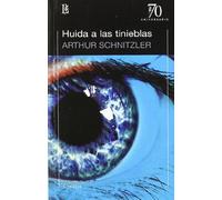 Huida A Las Tinieblas