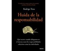 Huida De La Responsabilidad