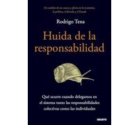 Huida De La Responsabilidad