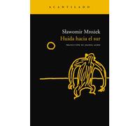 Huida hacia el sur (Narrativa del Acantilado)