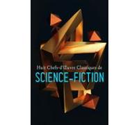 Huit Chefs-dœuvre Classiques De Science-fiction (ebook)