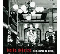 huit heures du matin / Belle Affaire