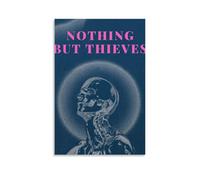 HUIWREYWQRO Póster de pared con texto en inglés "Nothing But Thieves", para sala de estar, dormitorio, decoración de pared, lienzo de 60 x 90 cm, estilo sin marco
