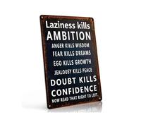 HUJWLBWF Ambition Quote Laziness Kills Ambition Retro Metal Sign for Work Office Gym Wall Decor Inspirational Daily Motivation Success Driven Plaque 8 X 12 in