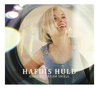 Huld, Hafdis - Dare To Dream Small