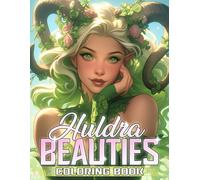 Huldra Beauties Coloring Book: Nordic Folklore Coloring pages featuring Enchanting Forest Maidens and Nature Spirits for Adults and Teens Mindful Relaxation and Mystical Forest Landscapes