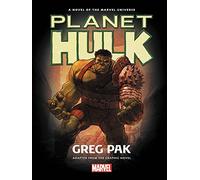 HULK PLANET HULK PROSE NOVEL HC