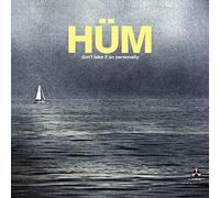 Hum & Don't Take It So Personally - Don't Take It So Personally