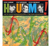 HUM - HUM Live At Club Saint-Germain-Des-Prés & Two Radio Broadcasts