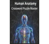 Huma Anatomy Crossword: Crossword Puzzle Master