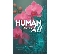Human After All: 1 (Nova Chronicles)