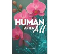 Human After All (The Nova Chronicles)