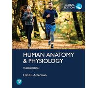 Human Anatomy & Physiology, Global Edition