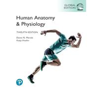 Anatomía y Fisiología Humana – Edición Global – Pearson Education
