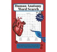 Human Anatomy Word Search: Human Anatomy Word Search for Adults | Enhance Medical Vocabulary and Brain Power | for Healthcare Professionals and ... for stress relief and mental stimulation