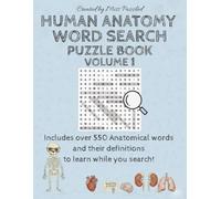 Human Anatomy Word Search Puzzle Book: Volume 1 (Miss Puzzled Extraordinary Wood Search Puzzle Books)