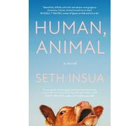 Human, Animal: A BBC Radio 2 Book Club Pick