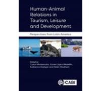 Human-animal Relations In Tourism Leisure And Development