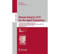 Human Aspects of IT for the Aged Population: 12th International Conference, ITAP 2026, Held as Part of the 28th HCI International Conference, HCII ... (Lecture Notes in Computer Science, 16734)