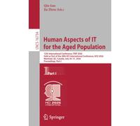 Human Aspects of IT for the Aged Population: 12th International Conference, ITAP 2026, Held as Part of the 28th HCI International Conference, HCII ... (Lecture Notes in Computer Science, 16734)
