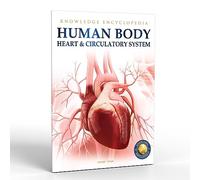 Human Body: Heart and Circulatory System (Knowledge Encyclopedia for Children)